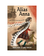 Alias Anna: A True Story of Outwitting the Nazis (Paperback)