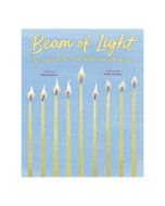 Beam of Light: The Story of the First White House Menorah