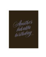 Birthday Notecard: Another Fakakta Birthday