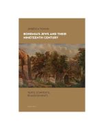 Bohemia's Jews and Their Nineteenth Century: Texts, Contexts, Reassessments