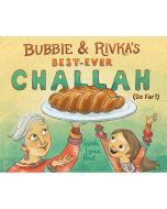 Bubbie & Rivkah's Best Challah