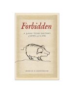 Forbidden: A 3,000-Year History of Jews and the Pig