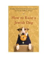 How to Raise a Jewish Dog