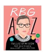 RBG A to Z: The Life of an Icon from ACLU to Gen Z