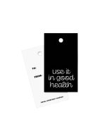 Use It in Good Health Gift Tags: Set of 8