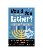 Would You Rather? (Hanukkah Edition)