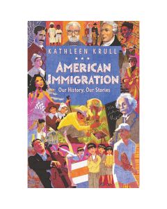 American Immigration: Our History, Our Stories