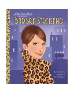 Barbra Streisand: A Little Golden Book Biography