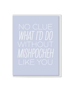 Blank Notecard: Mishpocheh Like You