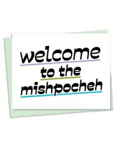 Blank Notecard: Welcome to the Mishpocheh