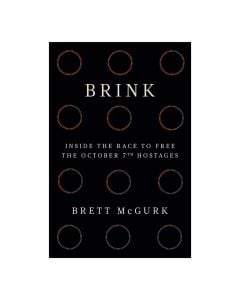 Brink: Inside the Race to Free the October 7th Hostages