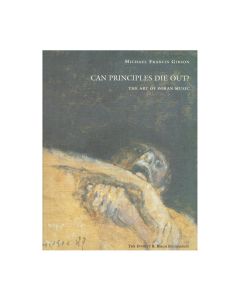 Can Principles Die Out?: The Art of Zoran Music