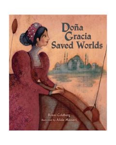 Doña Gracia Saved Worlds