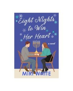 Eight Nights To Win Her Heart
