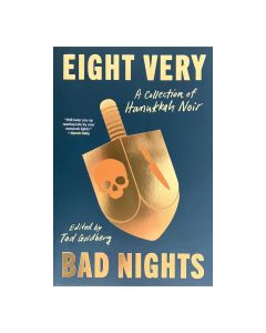Eight Very Bad Nights: A Collection of Hanukkah Noir (Paperback)