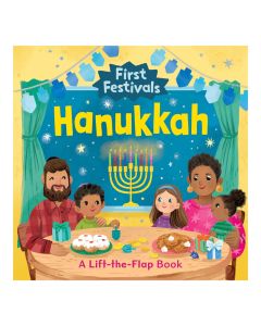 First Festivals: Hanukkah: A Lift-the-Flap Book