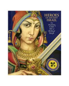 Heroes of Ancient Israel: The Playing Cards of Arthur Szyk