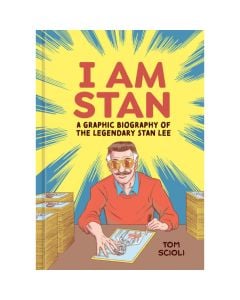 I Am Stan: A Graphic Biography of The Legendary Stan Lee