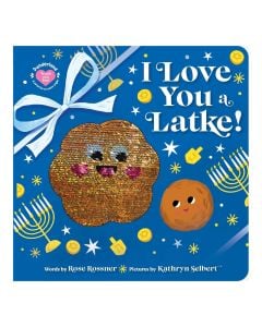 I Love You a Latke!: A Hanukkah Touch-and-Feel Book for Babies (Punderland)