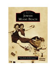 Images of America: Jewish Miami Beach