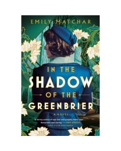 In the Shadow of the Greenbrier