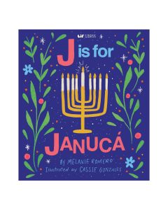 J is for Januca (English and Spanish Edition)