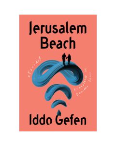 Jerusalem Beach: Stories