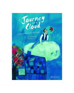 Journey on a Cloud: A Children's Book Inspired by Marc Chagall
