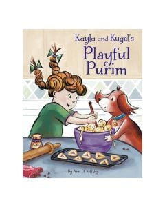 Kayla and Kugel's Purim