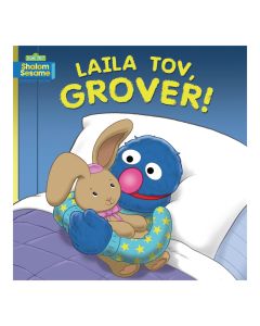 Laila Tov, Grover!