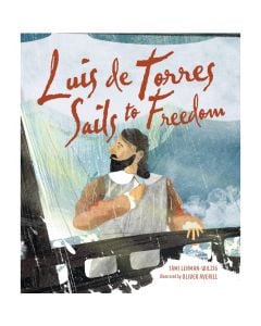 Luis de Torres Sails to Freedom