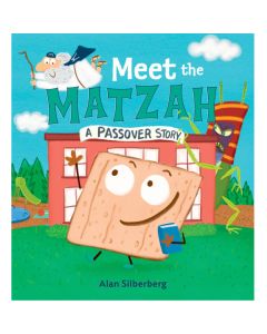 Meet the Matzah: A Passover Story