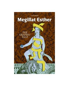 Megillat Esther: The Graphic Tale