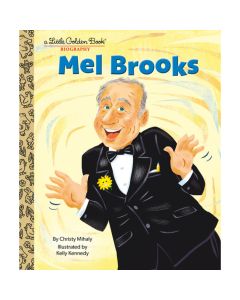 Mel Brooks: A Little Golden Book Biography
