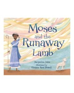 Moses and the Runaway Lamb