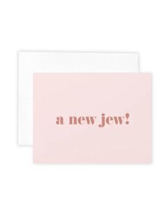 New Baby Notecard: A New Jew! Pink