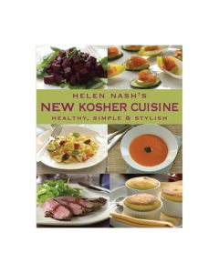 New Kosher Cuisine: Healthy, Simple & Stylish