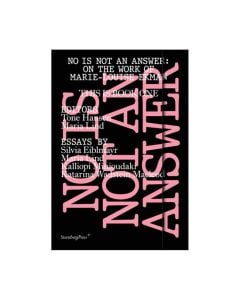 No is Not an Answer: On the Work of Marie-Louise Ekman
