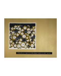Nobody Need Wait a Single Momemt Silkscreen by Erika Rothenberg