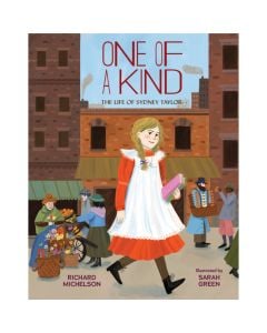 One of a Kind: The Life of Sydney Taylor