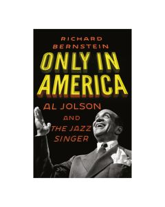 Only in America: Al Jolson and the Jazz Singer