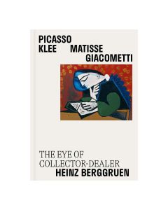 Picasso, Klee, Matisse, Giacometti: The Eye of Collector-Dealer Heinz Berggruen