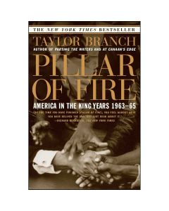 Pillar of Fire: America in the King Years 1963-65