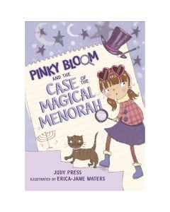 Pinky Bloom and the Case of the Magical Menorah