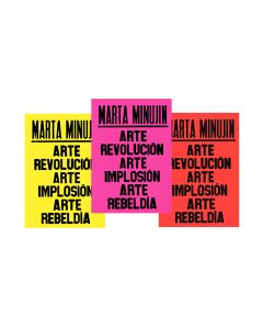 Marta Minujín: Neon "Arte, Revolución" Print