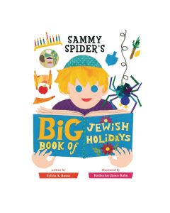 Sammy Spider's Big Book of Jewish Holidays