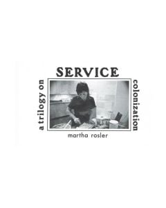 Service: A Trilogy on Colonization