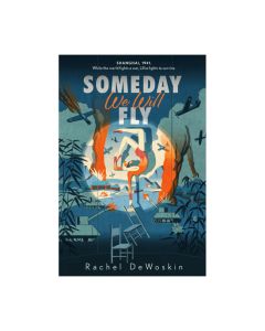 Someday We Will Fly