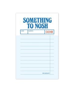 Something to Nosh Notepad