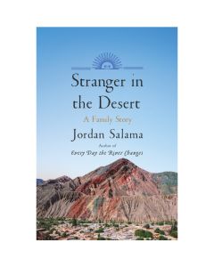 Stranger in the Desert: A Family Story